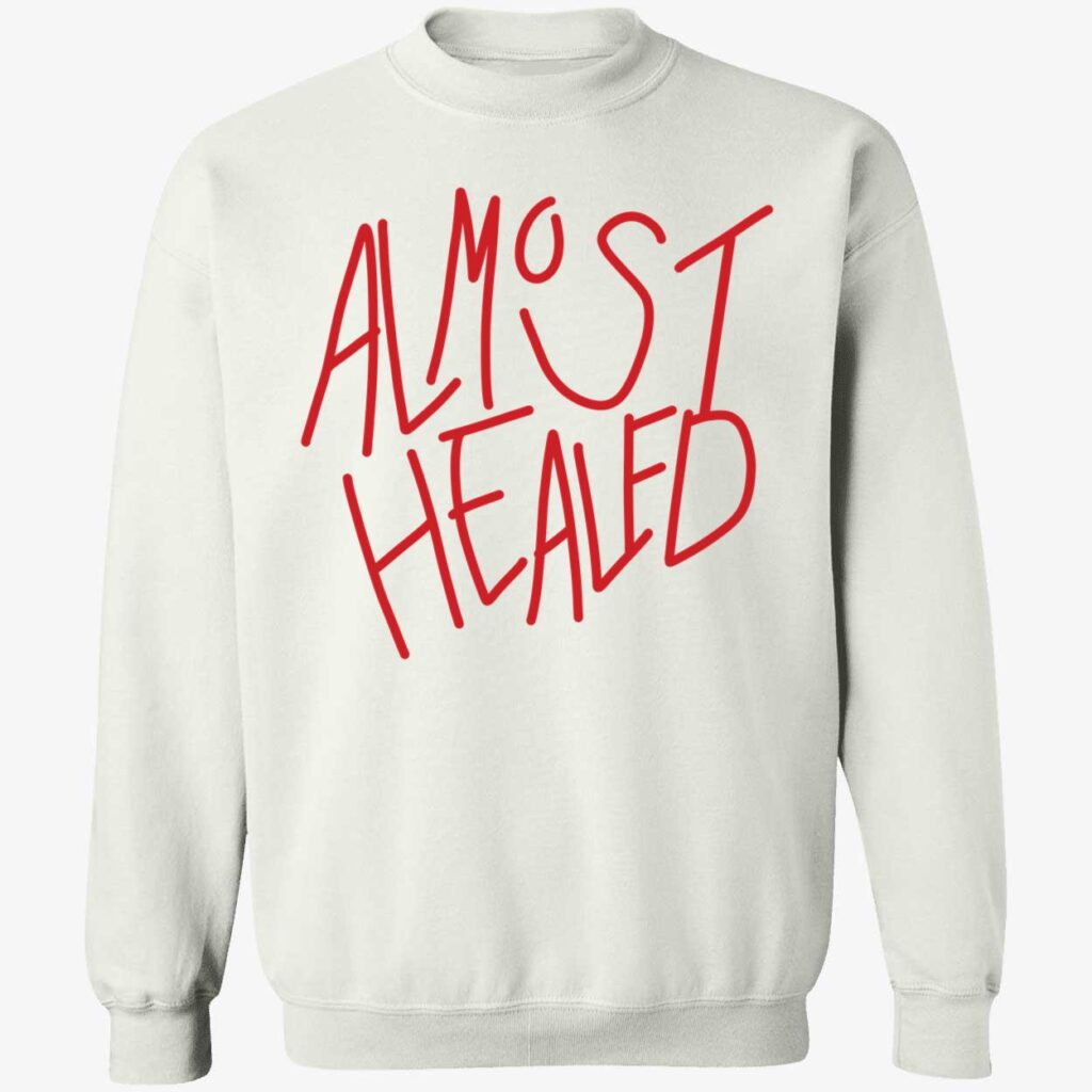 Lil Durk Almost Healed Sweatshirt-Lil Durk Sweatshirts